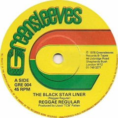 Reggae Regular  -  The Black Starliner + Dub (1978)