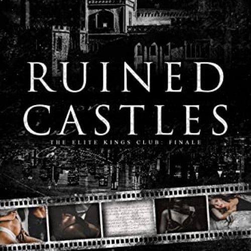 [VIEW] KINDLE 📰 Ruined Castles (The Elite Kings Club Book 8) by  Amo  Jones [EPUB KI