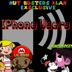 Iphone Users - Lil Kori x Yung Midget (NBK)  (Prod Number48 x GMF)