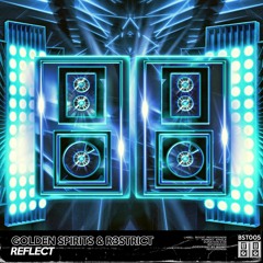 Golden Spirits & R3strict - Reflect