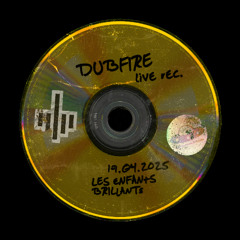 Live Recordings from Les Enfants Brillants - 004 - Dubfire