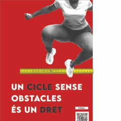 UN CICLE SENSE OBSTACLES ES UN DRET