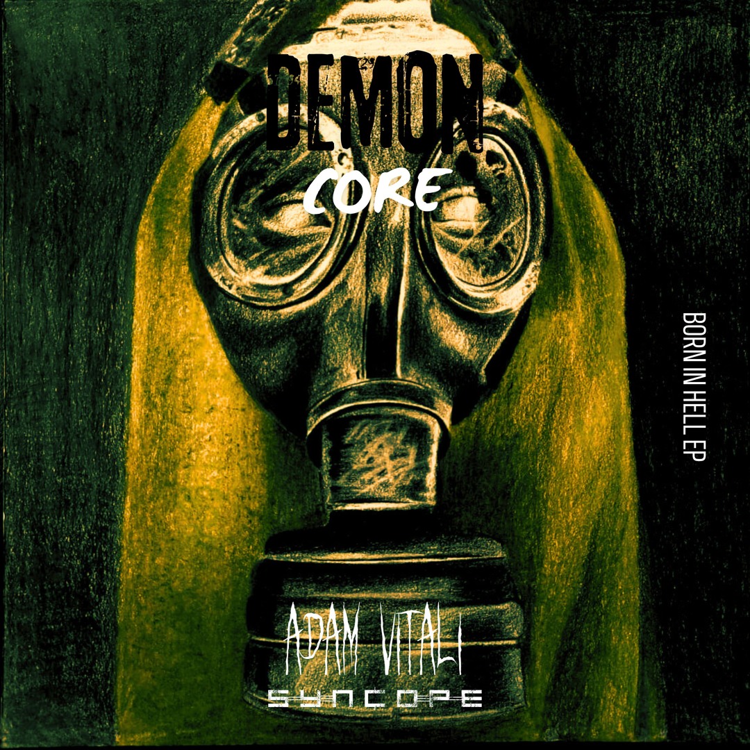 Stream Demon Core by Syncope DnB | Listen online for free on