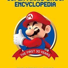 [READ] [KINDLE PDF EBOOK EPUB] Super Mario Encyclopedia: The Official Guide to the Fi
