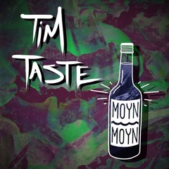 TiM TASTE - Bottle #21