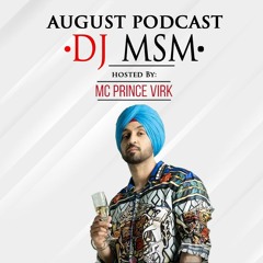 August Podcast 2020 - DjMsM