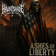 Ashes of Liberty