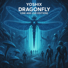 Dragon fly - (2ne Age Live Edition)