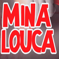 MC VITINHO VIBE -   MINA LOUCA
