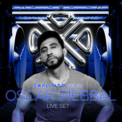 Oscar Piebbal - Live Set (Explicito VOL XV)