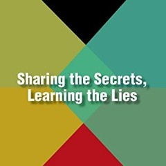 Read PDF EBOOK EPUB KINDLE Sharing the Secrets, Learning the Lies: A Guide to Florida