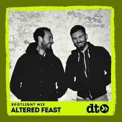 Spotlight Mix: Altered Feast