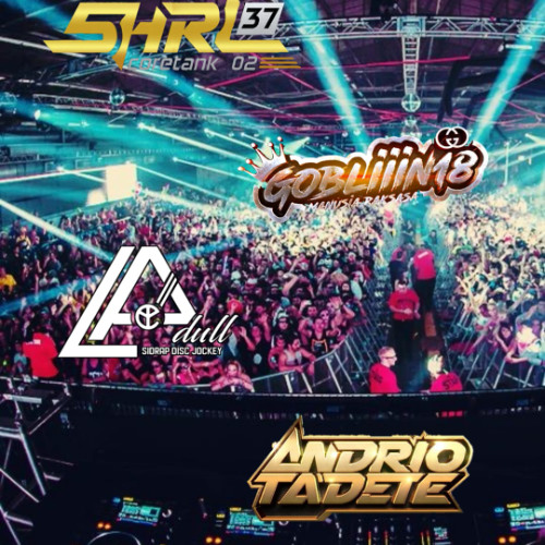 Kepercayaanmu Pada Gobliiin #SUPER EXC - Andrio Tadete x DjDull #Keep 37