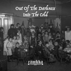 Out Of The Darkness, Into The Cold [Free DL]