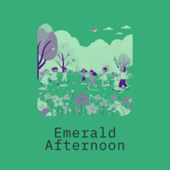 Emerald Afternoon_rev