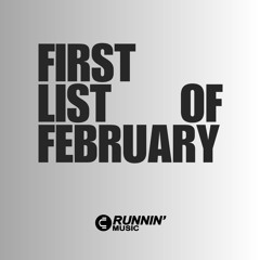 First List Of February | House & Tech House Music
