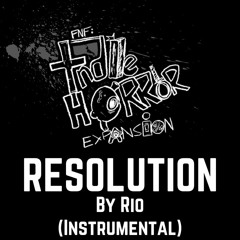 Resolution Instrumental - FNF Indie Horror Expansion OST