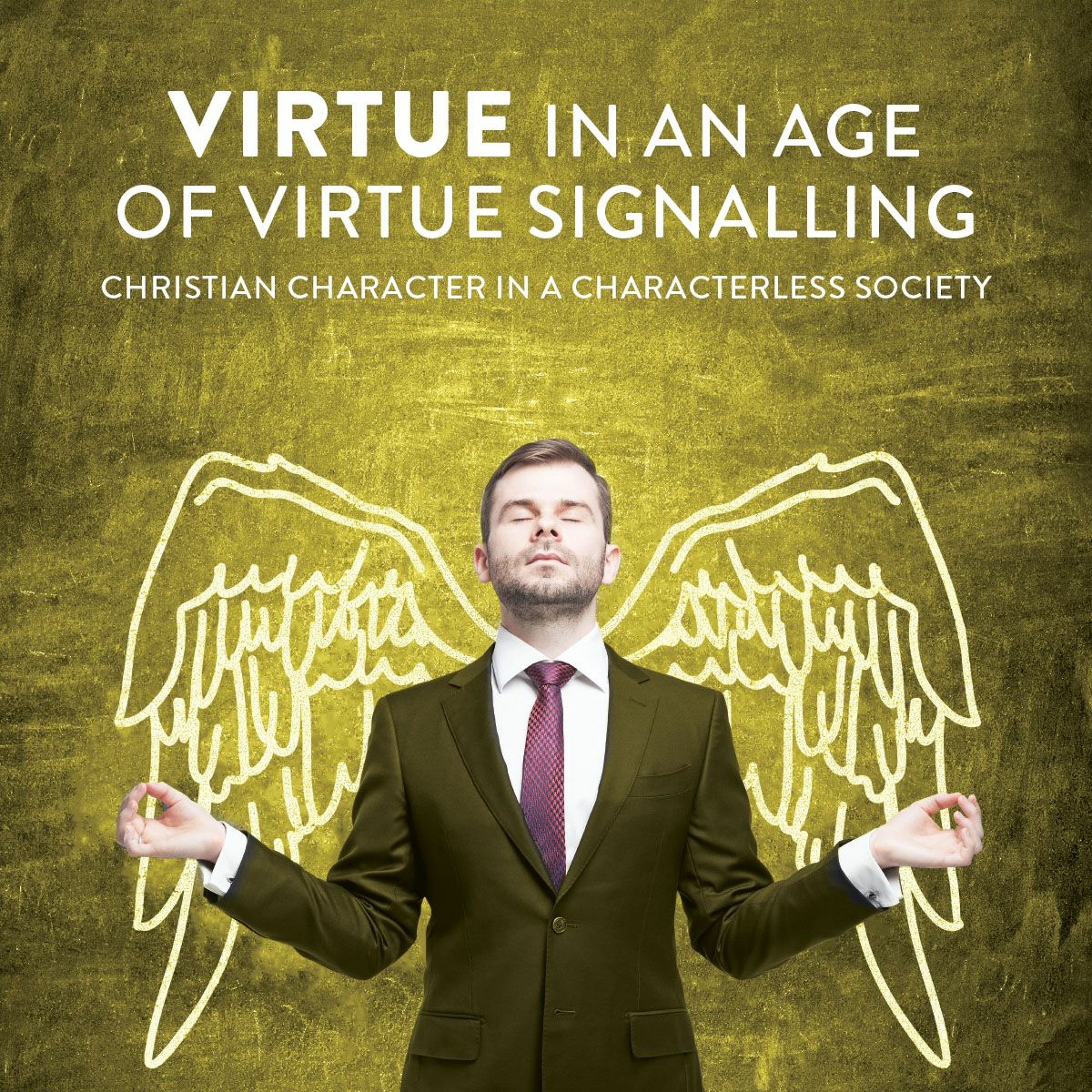 098: Virtue in an age of virtue signalling with David VanDrunen