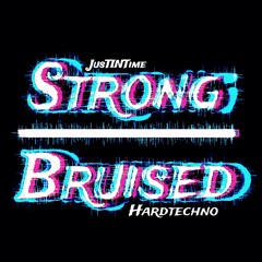 JusTINTime - Strong Bruised [Original].mp3
