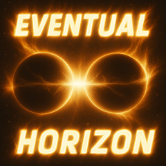 Eventual x Horizon (UNZ VIP)