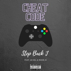 Cheat Code (feat. 60 Kel & Rook.Ie)