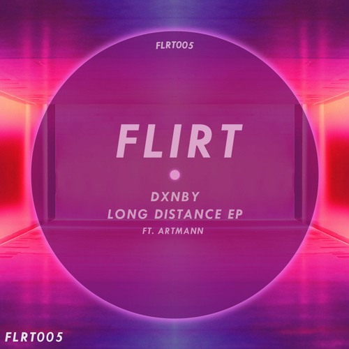 DXNBY - Let Down Your Walls [FLRT005]