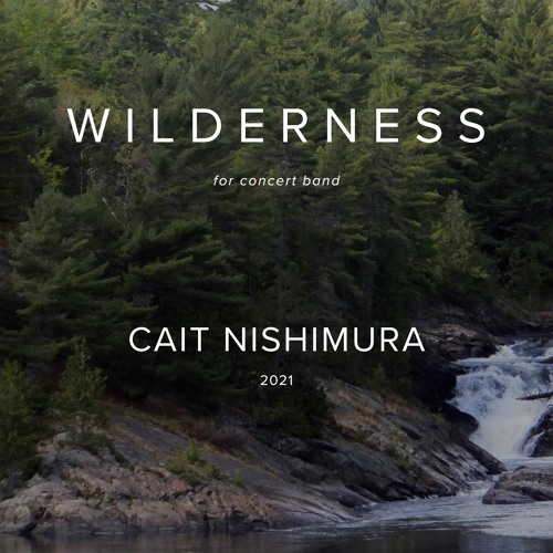 WILDERNESS - Cait Nishimura (midi demo)