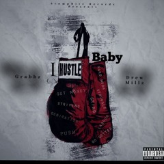 I Hustle Baby Master