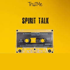 Spirit Talk