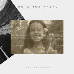 Outterspace1 - Rotation Ahead (free download)