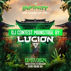 DJ Contest Mainstage Infinity Festival 2024 by Lucion