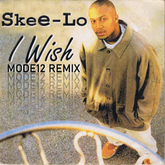 Skeelo - I Wish (MODE12 Remix)