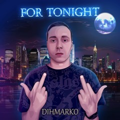 For Tonight