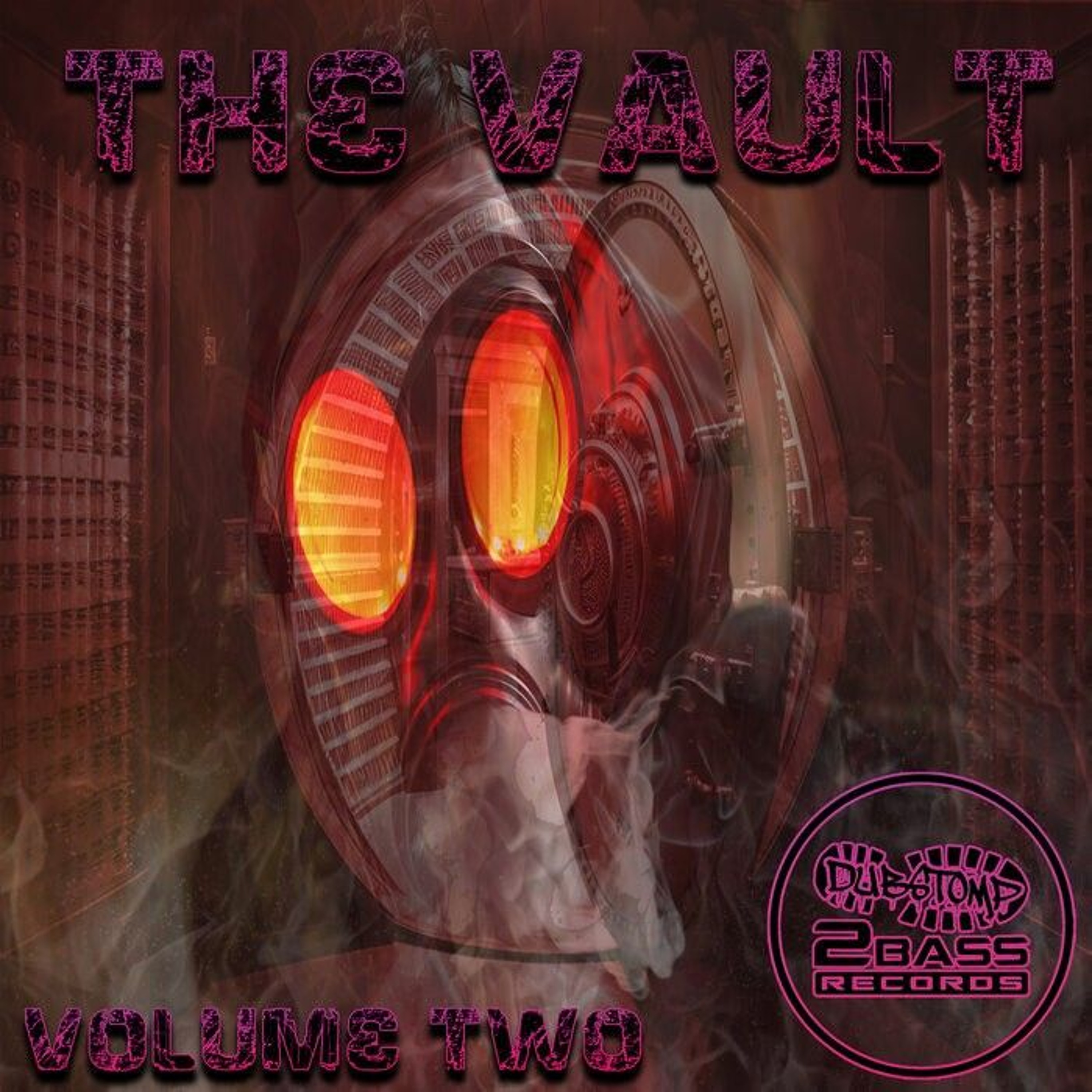 Various Artists - The Vaults Volume Two Dubstomp 2 Bass Records - DS2B273 OUT NOW!!! Clip 2 artwork