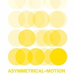 Read online Asymmetrical-Motion/Clases (Spanish Edition) by  Lucas Condró &  Manuel Ignacio Moyano