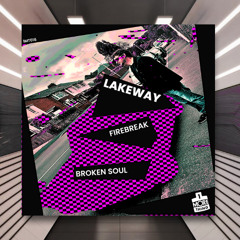 Lakeway - Broken Soul [1 More Thing] PREMIERE