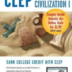VIEW KINDLE PDF EBOOK EPUB CLEP Western Civilization I with Online Practice Exams (CL
