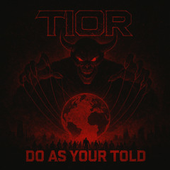 DO AS YOUR TOLD