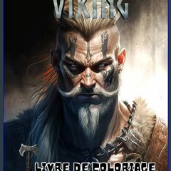 ebook [read pdf] ✨ Livre de Coloriage Viking: Pour les passionnés d'histoire et de mythologie nord