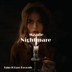 Mzade - Nightmare (Original Mix)