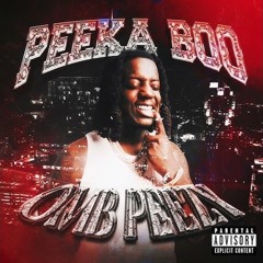 OMB Peezy ~ Peeka Boo