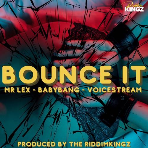 Mr. Lex, Babybang & Voicestream - Bounce It