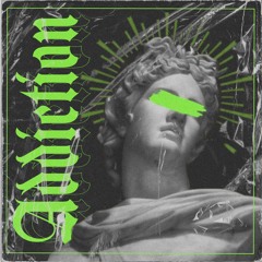ADDICTION MIXTAPE