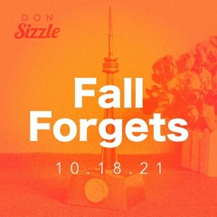 Fall Forgets - 2021-10-18