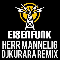 Herr Mannelig (DJKurara Remix)