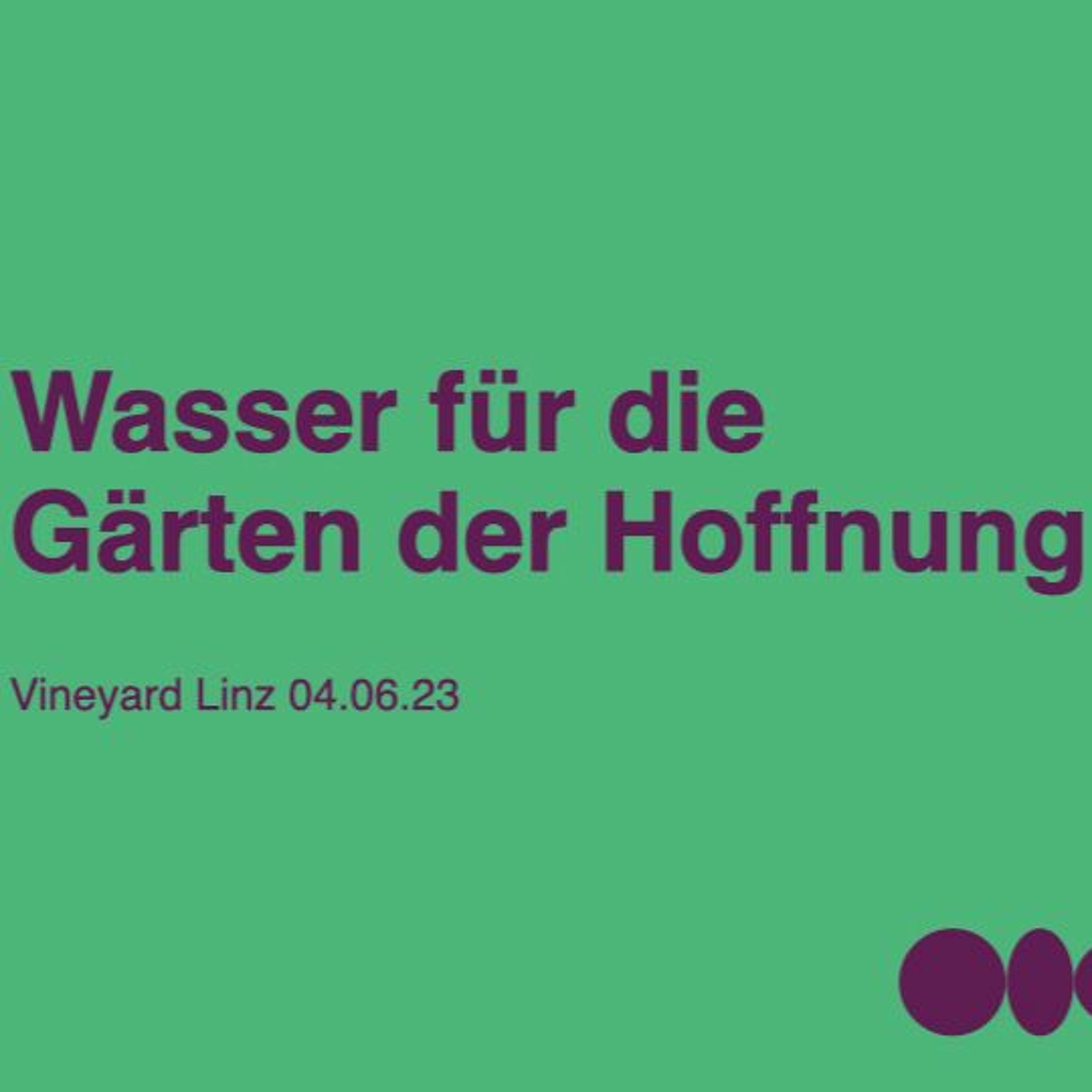 Vineyard Linz - Messages