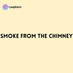 Smoke from the Chimney