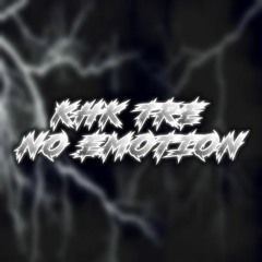 No Emotion Prod. By Cxdy