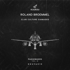 Roland Broemmel - Club Culture Damaged