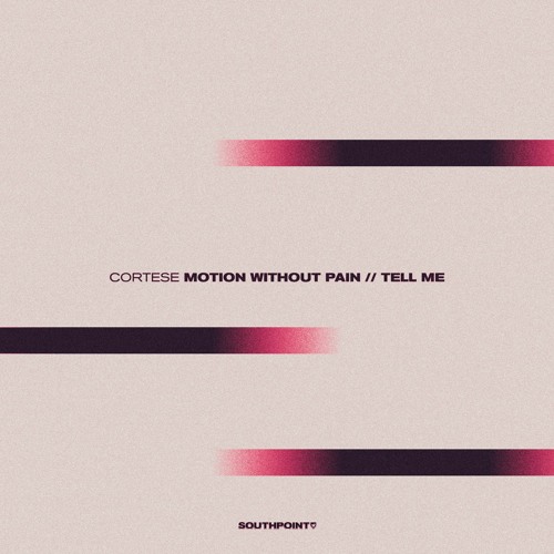 Motion Without Pain / Tell Me [STPT113]